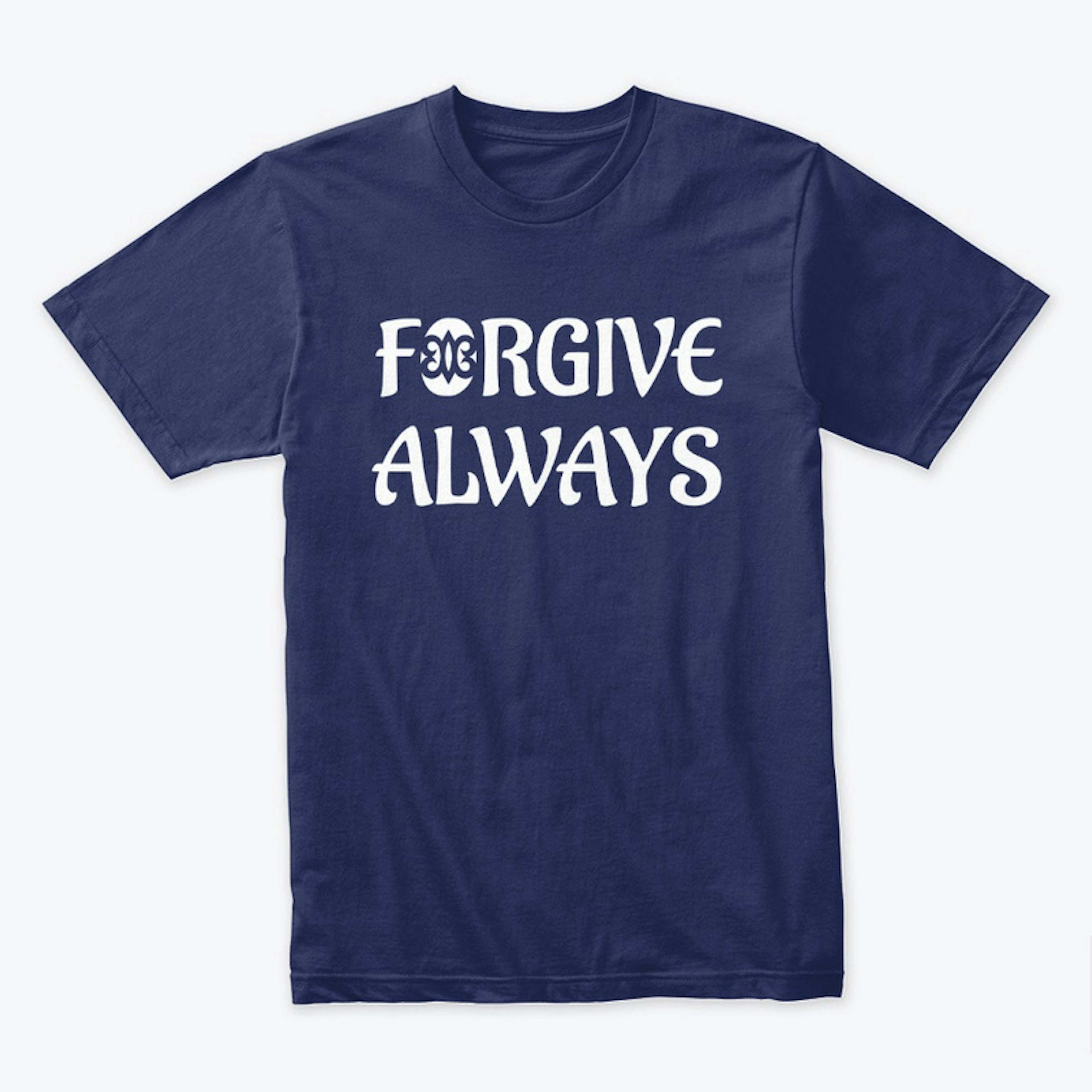 Forgive Always - White Label